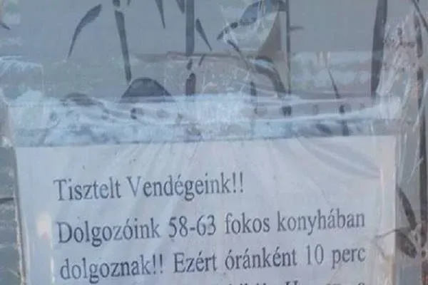 Egy balatoni lángososnál ezt a kiírást tették ki, a turisták fele majdnem padlót fogott!